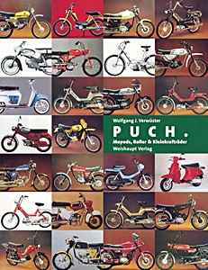 Buch: Puch - Mopeds, Roller & Kleinkraftrader