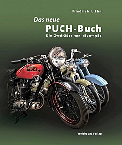 Buch: Das Neue Puch-Buch - Die Zweirader von 1890-1987