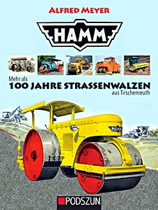 Boek: Hamm - Mehr als 100 Jahre Strassenwalzen aus Tirschenreuth 