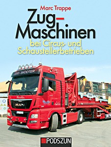 Livre: Zugmaschinen bei Circus- und Schaustellerbetrieben