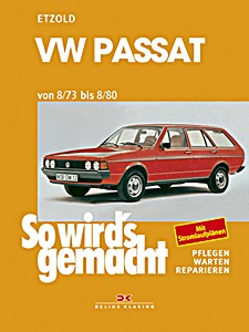 Livre : [SW 013] VW Passat - 1.3, 1.5, 1.6 L (8/73-8/80)