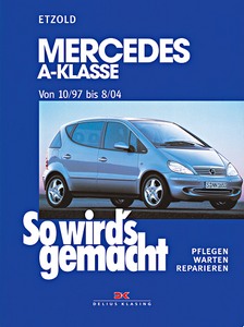 Książka: [SW 124] Mercedes-Benz A-Klasse (10/1997-8/2004)