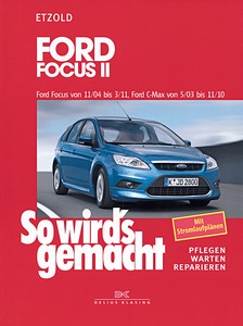 Livre : [SW141] Ford Focus II (11/04-3/11), C-Max (5/03-11/10)