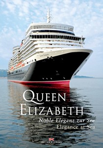 Livre: Queen Elizabeth - Elegance at Sea / Noble Eleganz zur See