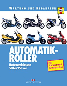 Livre : Automatik-Roller - Hubraumklassen 50 bis 250 cm³ - Wartung und Reparatur