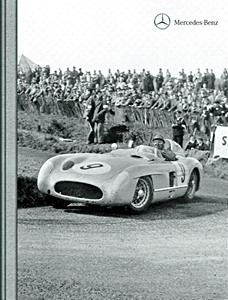 Boek: Mercedes-Benz 300 SLR - Milestones of Motor Sports (Vol. 1) 