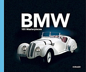 Omslag boek BMW Group: 100 Masterpieces
