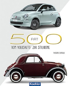 Książka: Fiat 500 - Vom Volksauto zur Stilikone