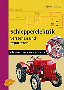 Książka: Schlepperelektrik verstehen und reparieren