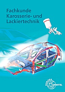 Livre: Fachkunde Karosserie- und Lackiertechnik