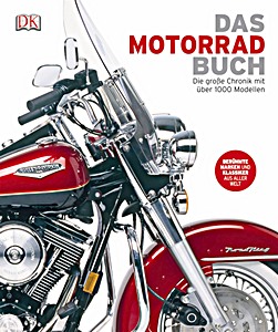 Das Motorrad-Buch - Die grosse Chronik