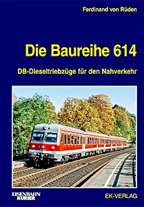 Książka: Die Baureihe 614 - DB-Dieseltriebzuge