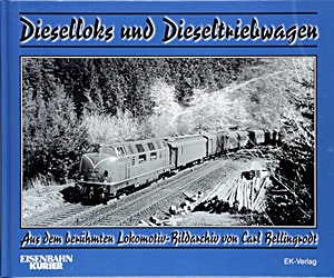 Buch: Dieselloks und Dieseltriebwagen - Aus dem berühmten Lokomotiv-Bildarchiv von Carl Bellingrodt 