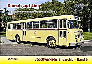 Boek: Damals auf Linie - Linienbusse der fünfziger und sechziger Jahre 