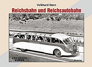 Livre: Reichsbahn und Reichsautobahn 