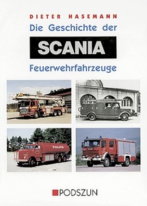 Livre : Scania Feuerwehrfahrzeuge - Die Geschichte