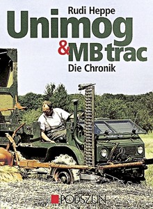 Westerwelle Bildband Mercedes Unimog Vom Boehringer zum Unimog-S Buch neu! 