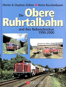 Book: Die obere Ruhrtalbahn und ihre Nebenstrecken