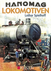 Livre : Hanomag Lokomotiven