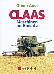 Boek: Claas Maschinen im Einsatz