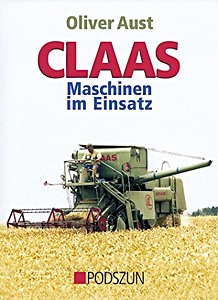 Livre: Claas Maschinen im Einsatz