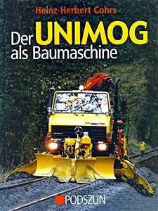 Livre : Der Unimog als Baumaschine 