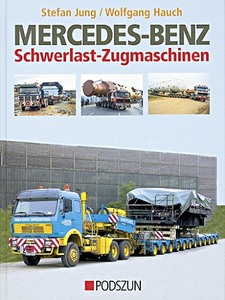 Boek: Mercedes-Benz Schwerlast-Zugmaschinen