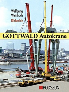 Livre : Gottwald Autokrane: Bildarchiv (1)
