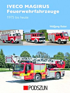 Livre: Iveco Magiurs Feuerwehrfahrzeuge (1975 bis heute)