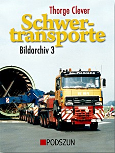 Livre : Schwertransporte - Bildarchiv (3)