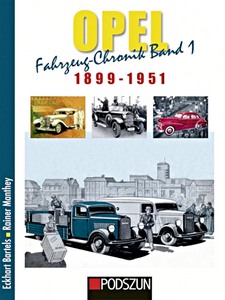 Livre: Opel Fahrzeug-Chronik (Band 1): 1899-1951