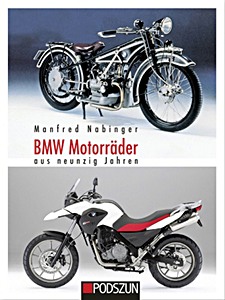 Book: BMW Motorräder: aus neunzig Jahren 