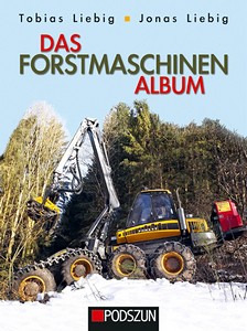 Livre : Das Forstmaschinen Album