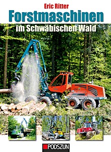 Boek: Forstmaschinen im Schwäbischen Wald 