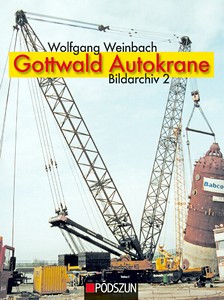 Livre : Gottwald Autokrane Bildarchiv (2)