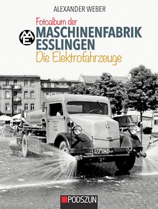 Boek: Maschinenfabrik Esslingen: Die Elektrofahrzeuge