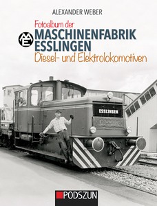 Boek: Maschinenfabrik Esslingen: Lokomotiven