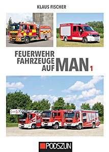 Livre: Feuerwehrfahrzeuge auf MAN 1