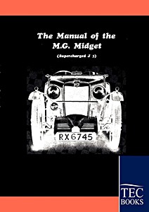 Livre: The Instruction Manual for the MG Midget Supercharged (Model J3, 1932) 