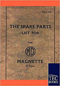 Livre: Spare Parts Lists for the MG Magnette (K Type) 