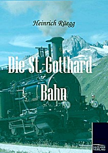Boek: St.-Gotthard-Bahn