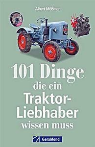 Livre: 101 Dinge, die ein Traktor-Liebhaber