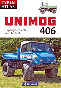 Livre : Unimog 406 - Typengeschichte und Technik 