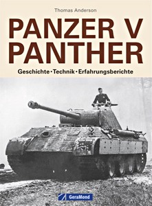 Livre: Panzer V Panther - Geschichte, Technik, Erfahrungsberichte