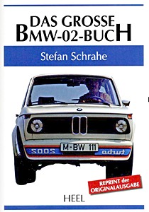 Książka: Das grosse BMW-02-Buch (Reprint) 