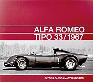 Buch: Alfa Romeo Tipo 33 / 1967 