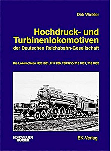 Boek: Hochdruck- und Turbinenlokomotiven der DRG