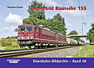 Livre : Lokportrat Baureihe 155