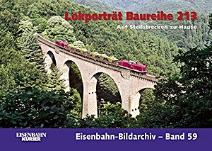 Livre: Lokportrat Baureihe 213 - Auf Steilstrecken zu Hause