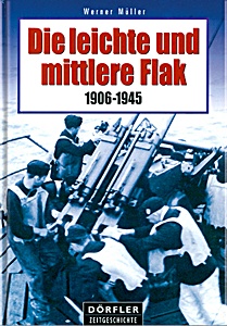 Livre: Die leichte und mittlere Flak 1906-1945